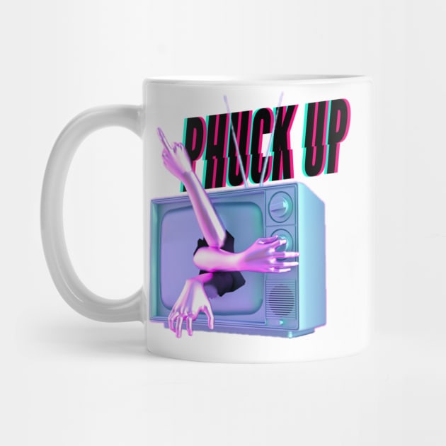 phuck up influences by PHUCK_UP